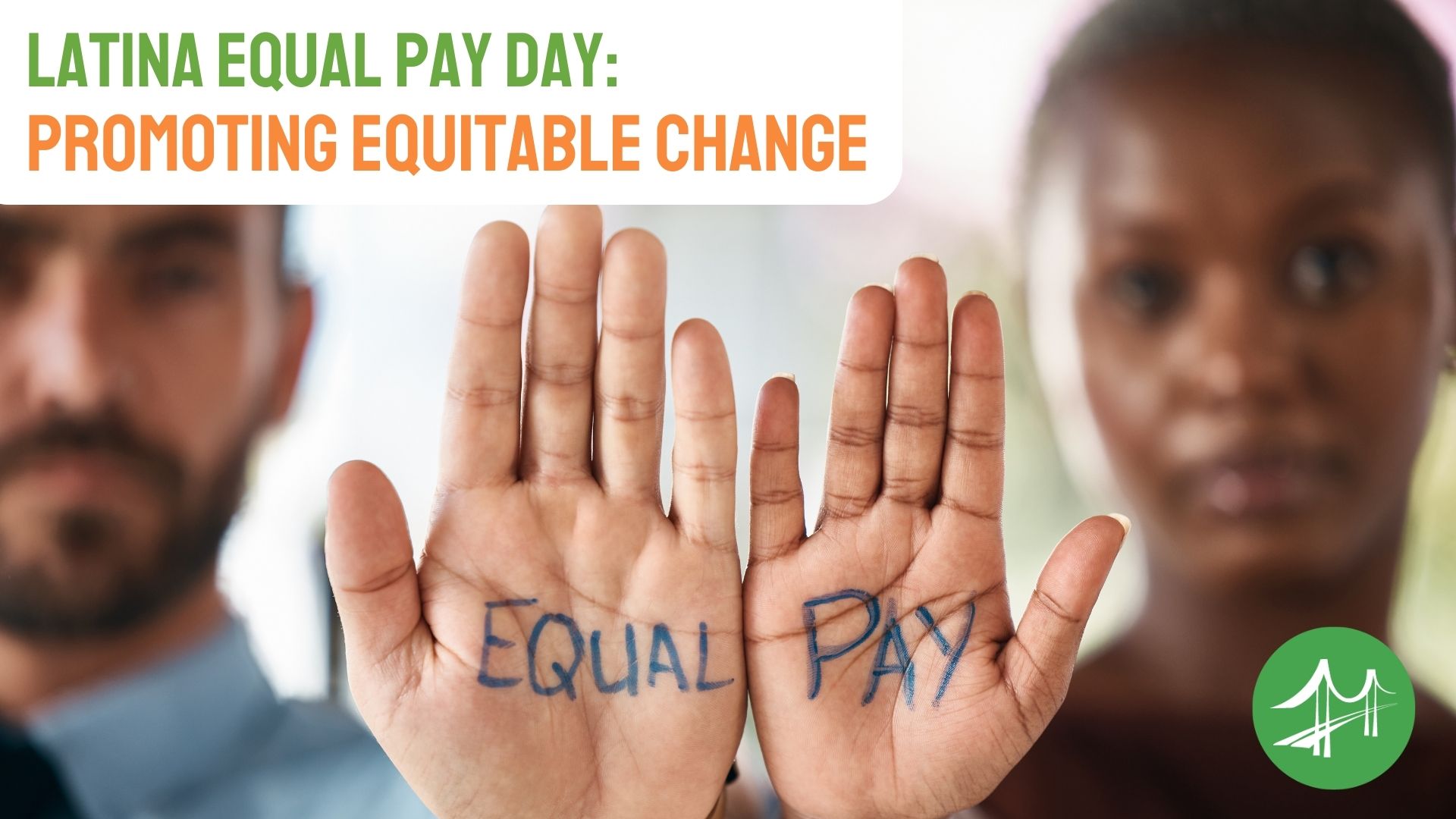 Latina Equal Pay Day: Bridging the Wage Gap and Advancing Economic Equality