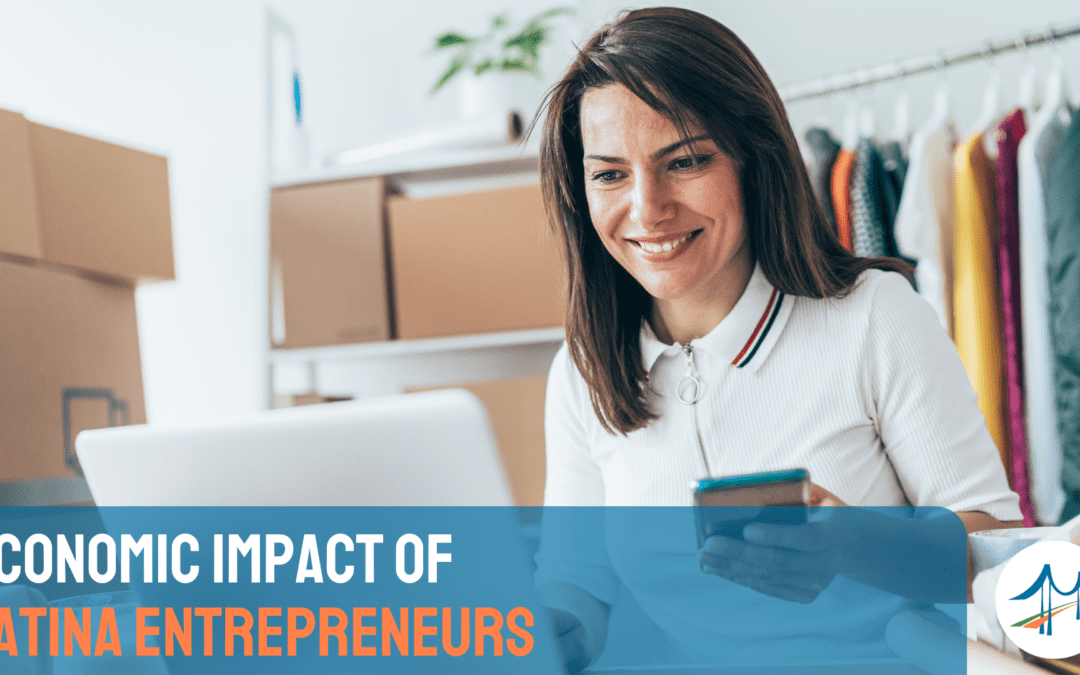 Latina entrepreneurs Latina business owners Latino-owned businesses Latina-led businesses Women in business Latino economic impact Small business growth Business funding for Latinas Latina startup success Access to capital for Latina entrepreneurs Latina business leadership U.S. Hispanic Chamber of Commerce Latino Business Action Network Maryland Latino businesses Latina-led economic growth